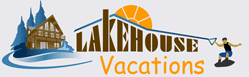 LakehouseVacations.com - your Lake House 
Rental resource for the USA and Canada